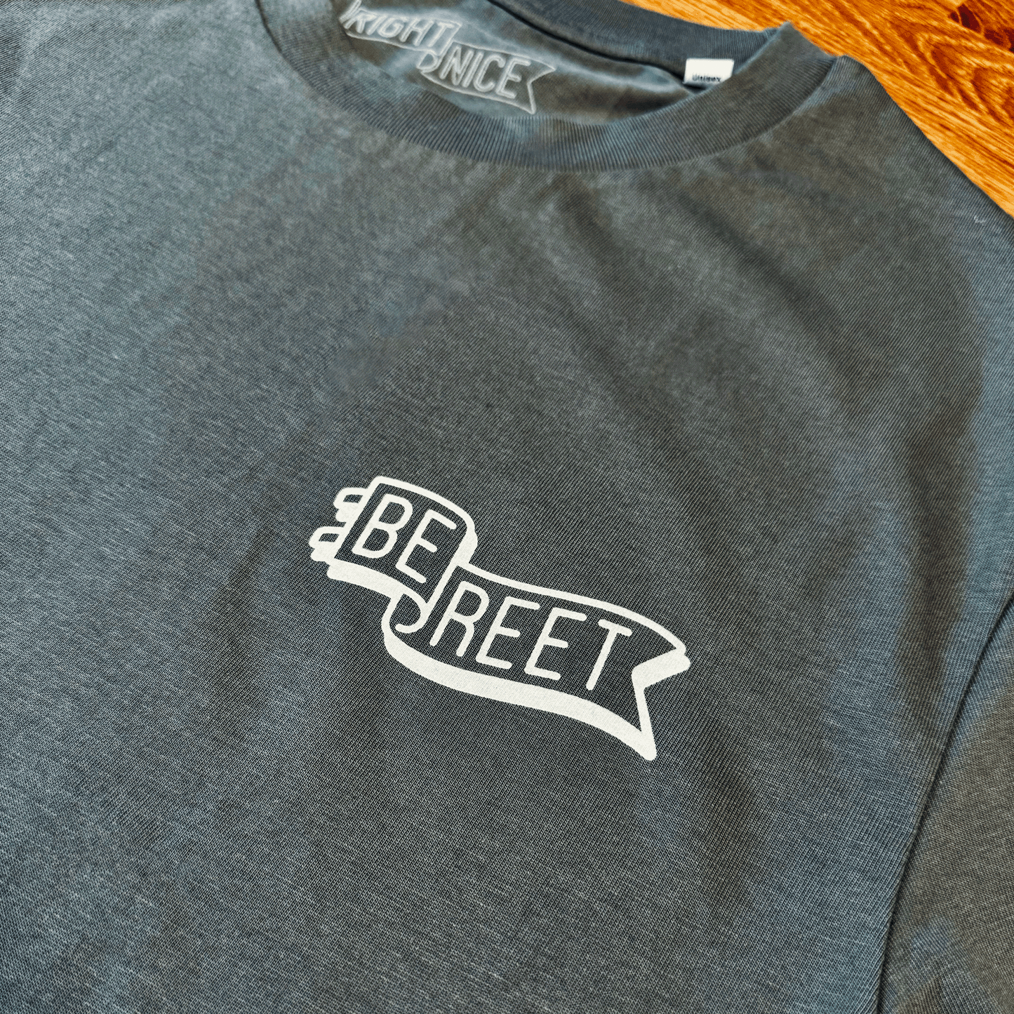 BE REET - T-SHIRT