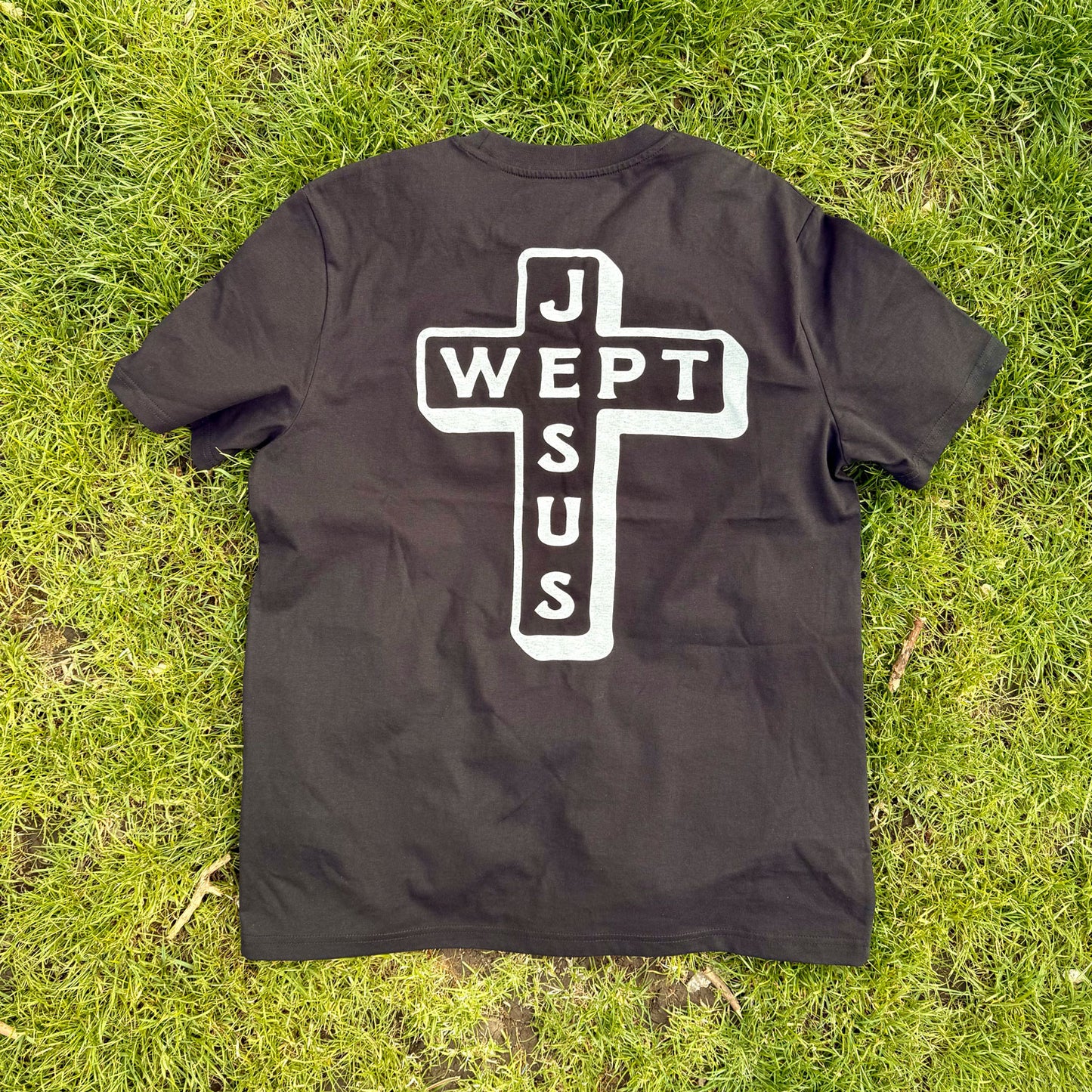 JESUS WEPT - T-SHIRT