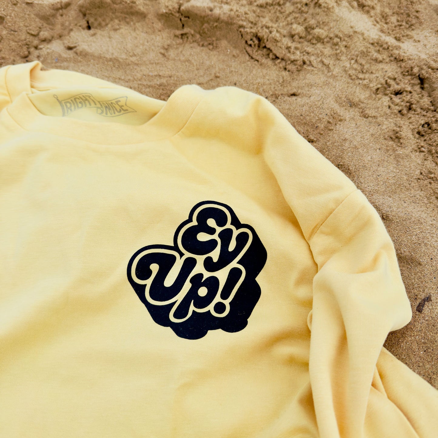 EY UP! - T-SHIRT