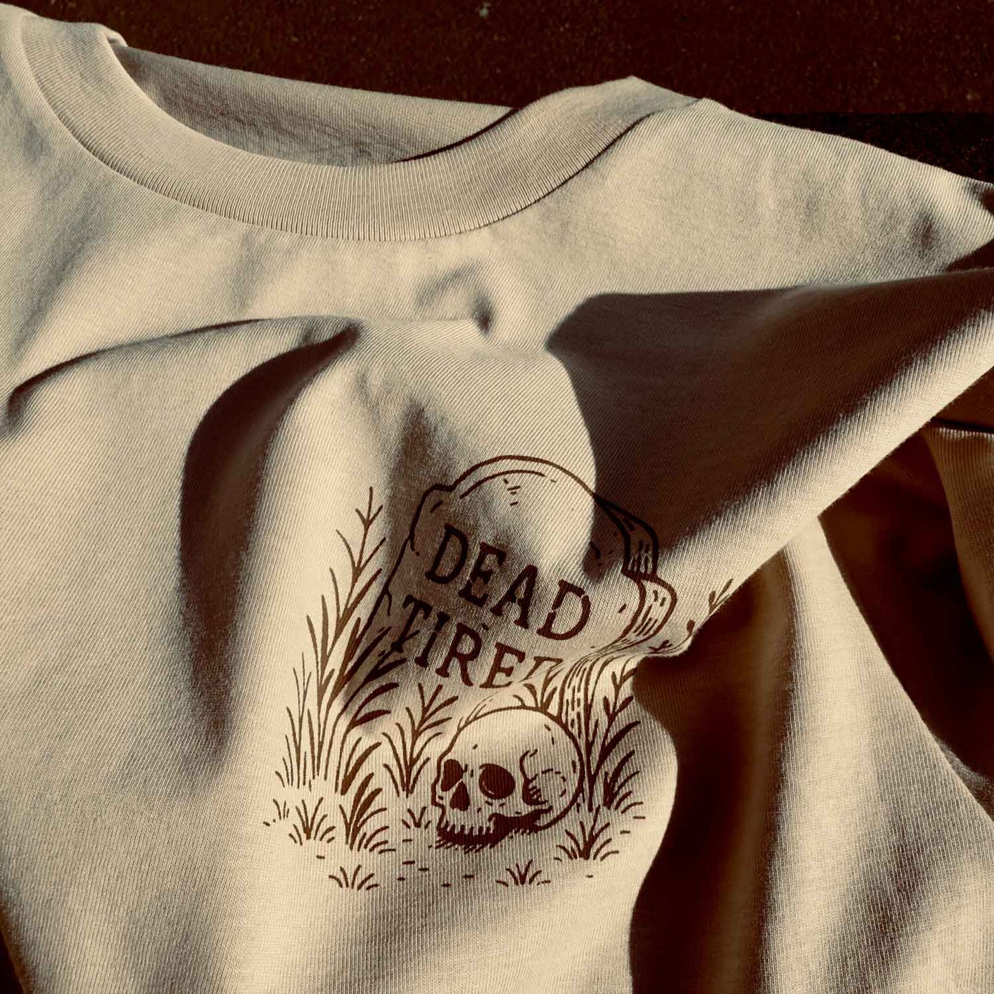 DEAD TIRED - T-SHIRT