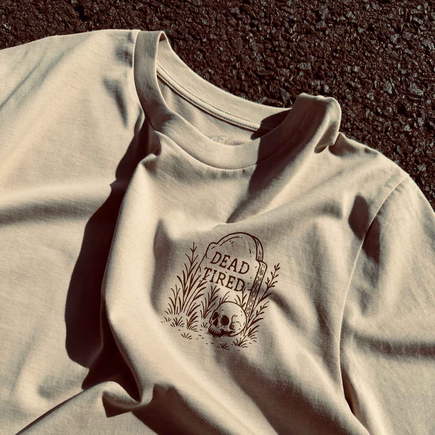 DEAD TIRED - T-SHIRT