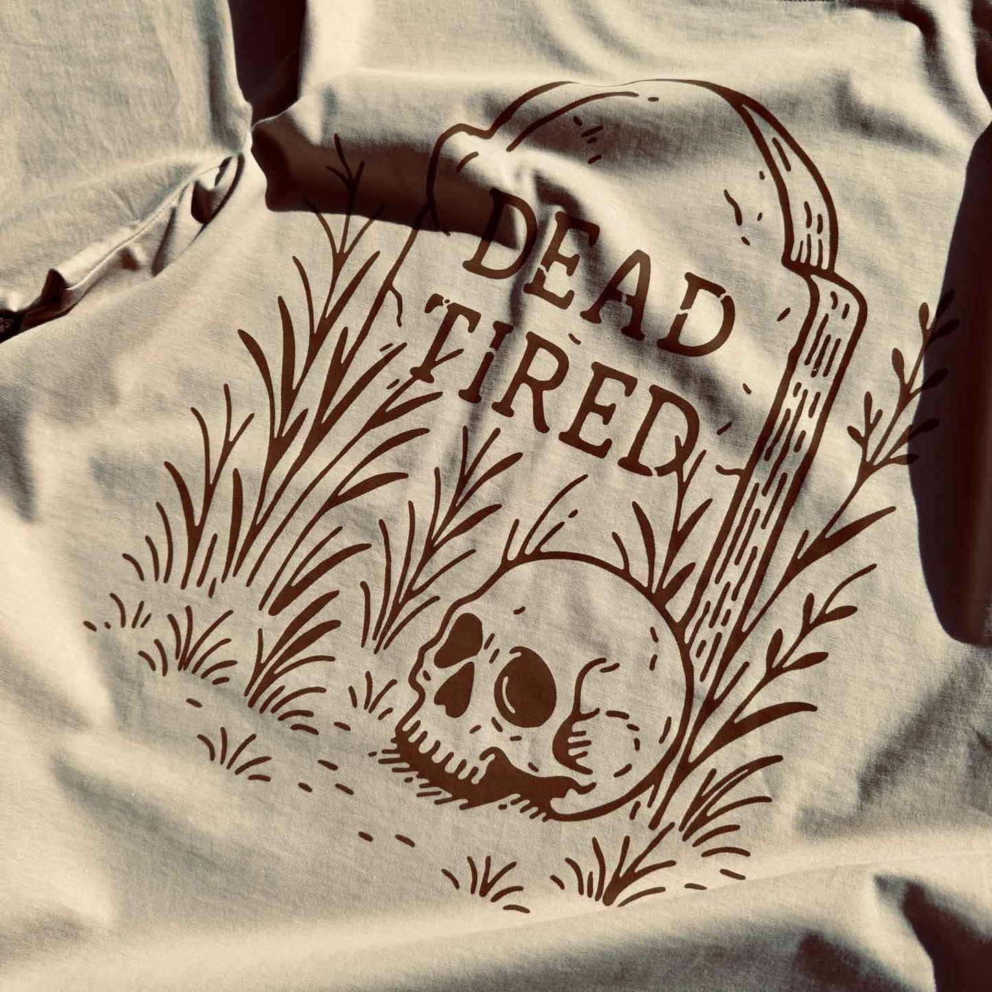 DEAD TIRED - T-SHIRT