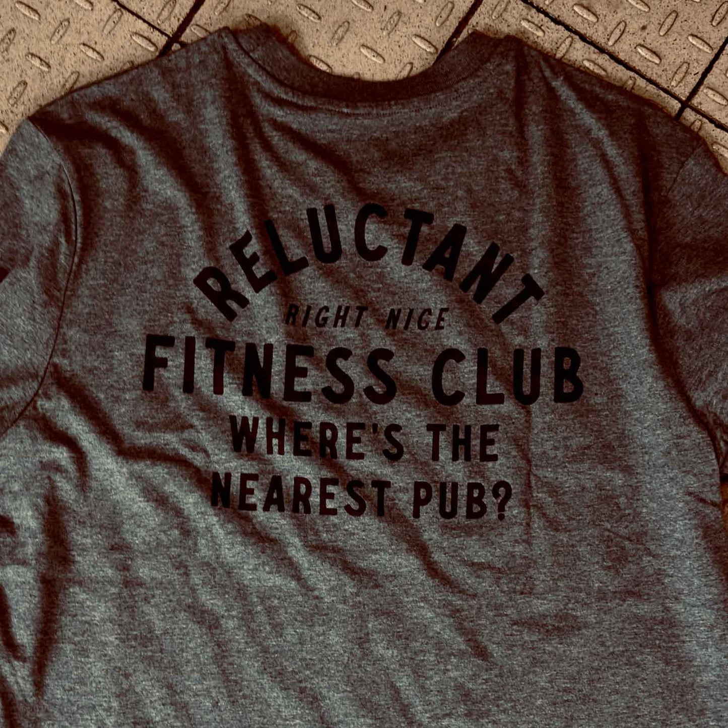 RELUCTANT FITNESS CLUB - T-SHIRT