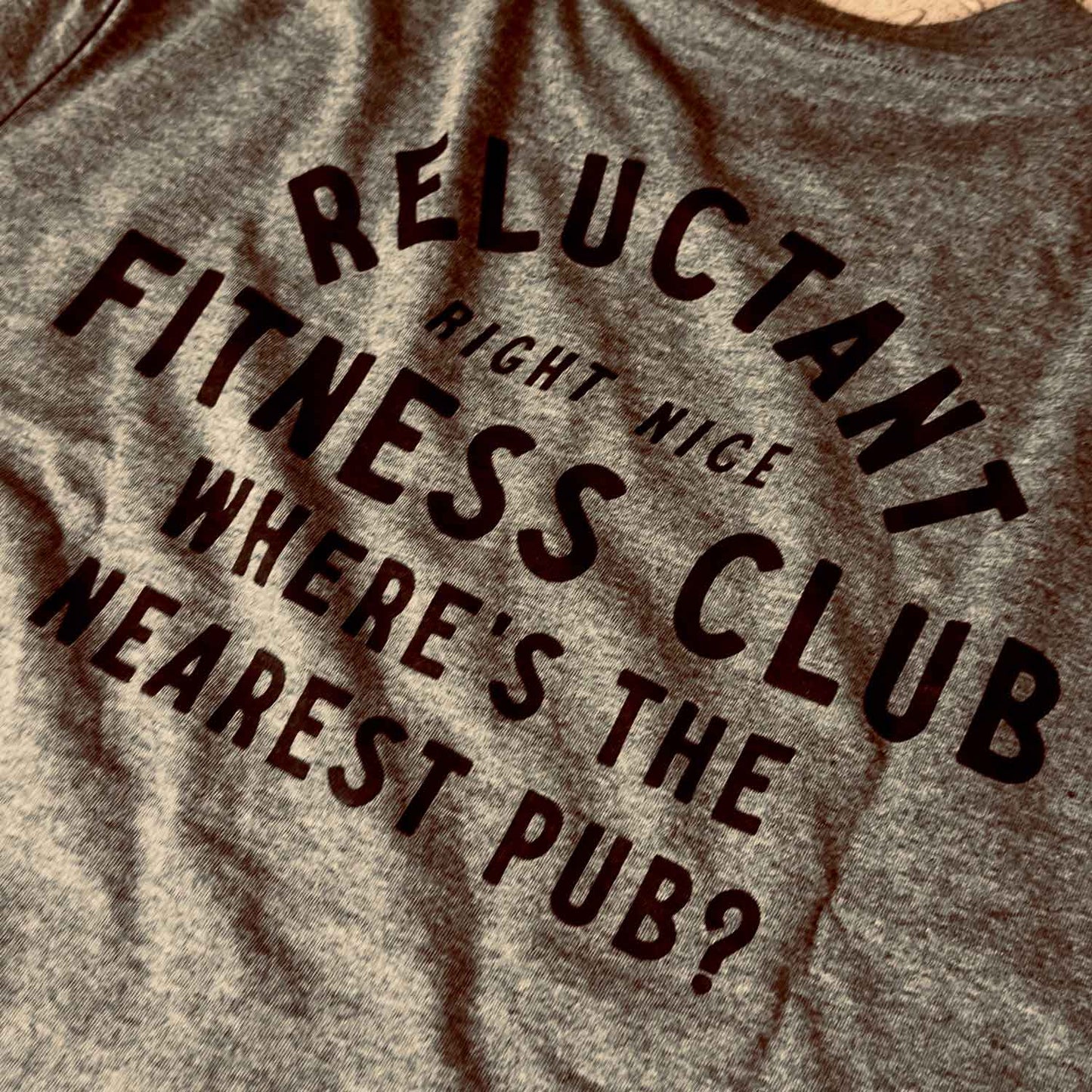 RELUCTANT FITNESS CLUB - T-SHIRT
