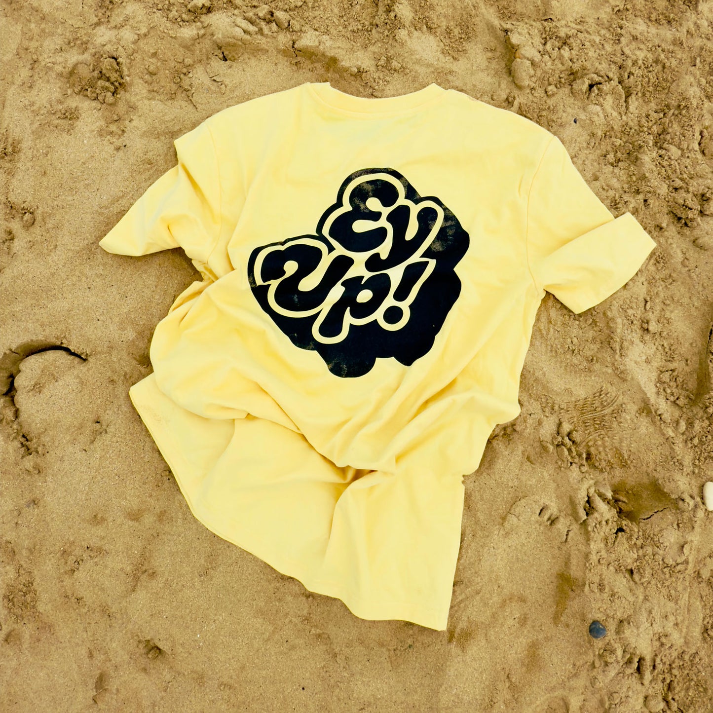 EY UP! - T-SHIRT